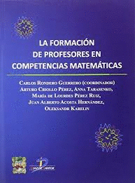 LA FORMACI�N DE PROFESORES EN COMPETENCIAS MATEM�TICAS