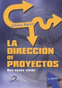 LA DIRECCION DE PROYECTOS