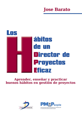 LOS HBITOS DE UN DIRECTOR DE PROYECTOS EFICAZ