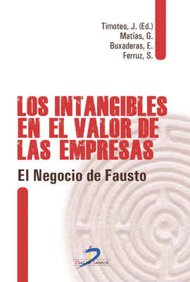 LOS INTANGIBLES EN EL VALOR DE LAS EMPRESAS EL NEGOCIO DE FAUSTO