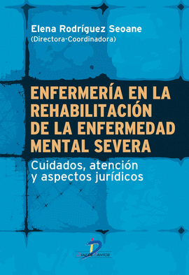 ENFERMERA EN LA REHABILITACIN DE LA ENFERMEDAD MENTAL SEVERA