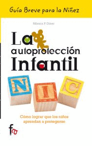 LA AUTOPROTECCIN INFANTIL