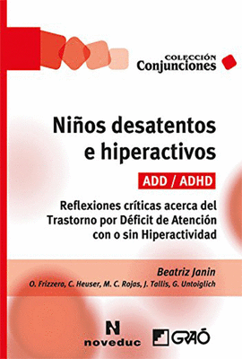 NIOS DESATENTOS E HIPERACTIVOS (ADD/ADHD)