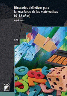 ITINERARIOS DIDACTICOS PARA LA ENSE�ANZA DE LAS MATEMATICAS (6-12 A�OS)
