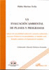LA EVALUACION AMBIENTAL DE PLANES Y PROGRAMAS