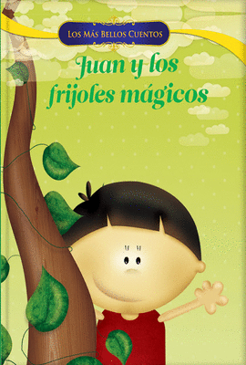 JUAN Y LOS FRIJOLES MGICOS