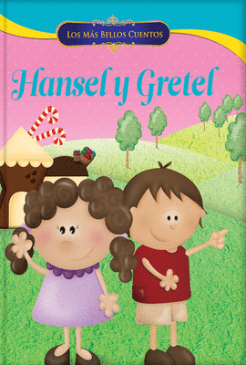 HANSEL Y GRETEL