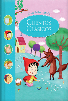 CINCO BELLAS HISTORIAS CUENTOS CLSICOS