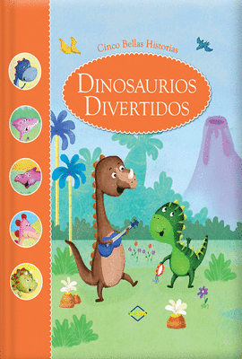 CINCO BELLAS HISTORIAS DINOSAURIOS DIVERTIDOS