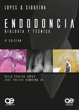 ENDODONCIA - BIOLOGIA E TECNICA LOPES / SIQUEIRA
