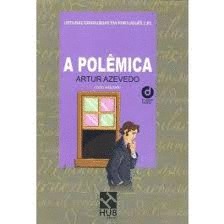 A POLEMICA