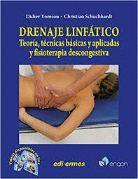 DRENAJE LINFTICO TEORA, TCNICAS BSICAS Y APLICADAS Y FISIOTERAPIA DESCONGEST