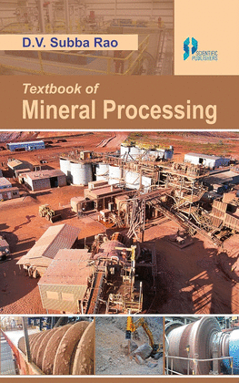 TEXTBOOK OF MINERAL PROCESSING