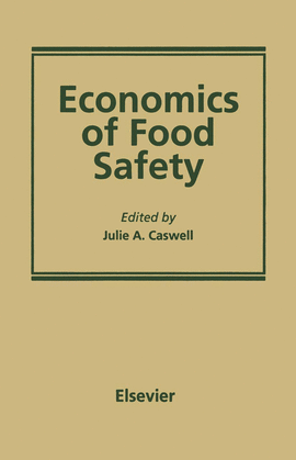 ECONOMICS OF FOOD SAFETY