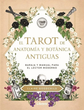 EL TAROT DE ANATOMIA Y BOTANICA ANTIGUAS