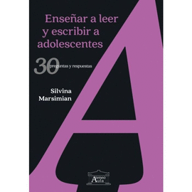 ENSE�AR A LEER Y ESCRIBIR A ADOLESCENTES