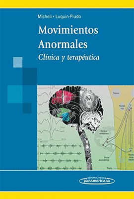 MOVIMIENTOS ANORMALES CLINICA Y TERAPEUTICA