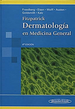 FITZPATRICK DERMATOLOGIA EN MEDICINA GENERAL TOMO I