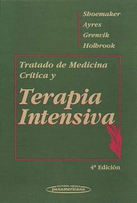 TRATADO DE MEDICINA CRITICA Y TERAPIA INTENSIVA