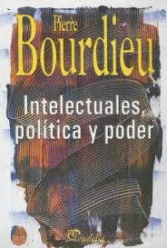 INTELECTUALES, POLTICA Y PODER