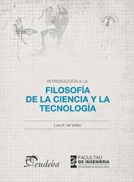 INTRODUCCION A LA FILOSOFIA DE LA CIENCIA Y LA TECNOLOGIA