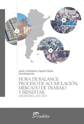 HORA DE BALANCE PROCESO DE ACUMULACION MERCADO DE TRABAJO Y BIENESTAR