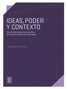 IDEAS, PODER Y CONTEXTO