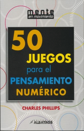 50 JUEGOS PARA EL PENSAMIENTO NUMERICO