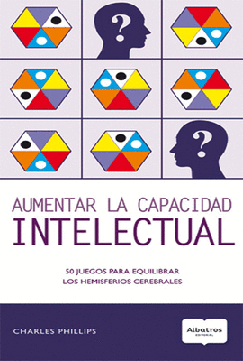 AUMENTAR LA CAPACIDAD INTELECTUAL