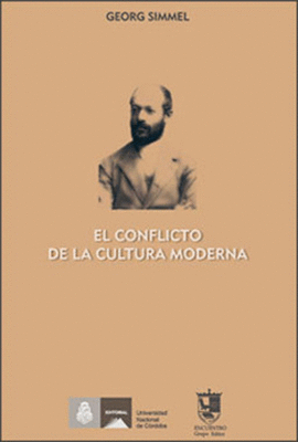 EL CONFLICTO DE LA CULTURA MODERNA
