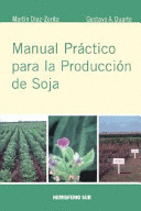 MANUAL PRACTICO PARA LA PRODUCCION DE SOJA