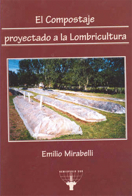 EL COMPOSTAJE PROYECTADO A LA LOMBRICULTURA