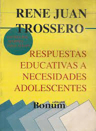 RESPUESTAS EDUCATIVAS A NECESIDADES ADOLESCENTES