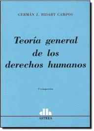 TEORIA GENERAL DE LOS DERECHOS HUMANOS