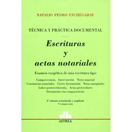 ESCRITURAS Y ACTAS NOTARIALES