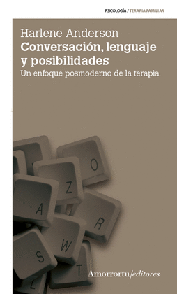 CONVERSACI�N, LENGUAJE Y POSIBILIDADES