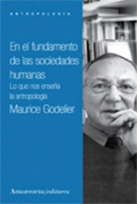 EN EL FUNDAMENTO DE LAS SOCIEDADES HUMANAS