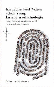 LA NUEVA CRIMINOLOGIA