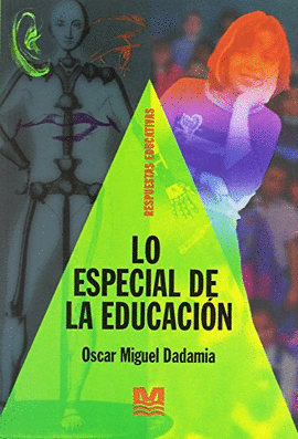 LO ESPECIAL DE LA EDUCACION