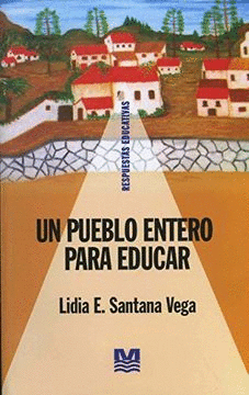 UN PUEBLO ENTERO PARA EDUCAR