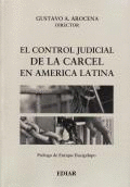 EL CONTROL JUDICIAL DE LA CARCEL EN AMERICA LATINA.