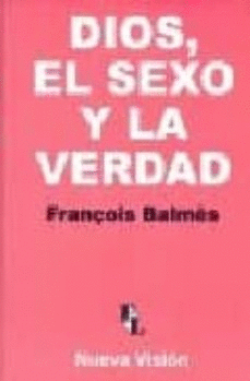 DIOS EL SEXO Y LA VERDAD
