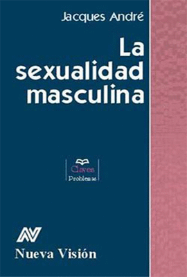 LA SEXUALIDAD MASCULINA