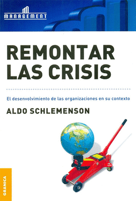 REMONTAR LAS CRISIS