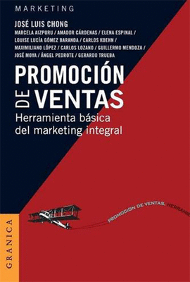 PROMOCION DE VENTAS HERRAMIENTA BASICA DEL MARKETING INTEGRAL