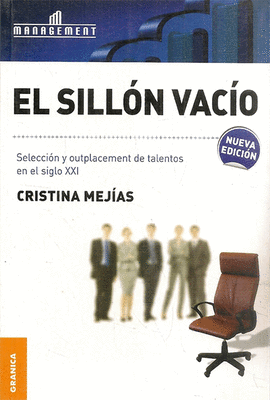 EL SILLON VACIO SELECCION RETENCION Y MOTIVACION DE TALENTOS