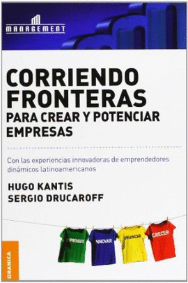 CORRIENDO FRONTERAS PARA CREAR Y POTENCIAR SU EMPRESA EXPERIENCIAS INNOVADORAS DE EMPRENDEDORES DINA