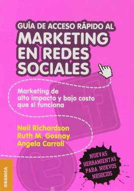 GUIA DE ACCESO RAPIDO AL MARKETING EN REDES SOCIALES