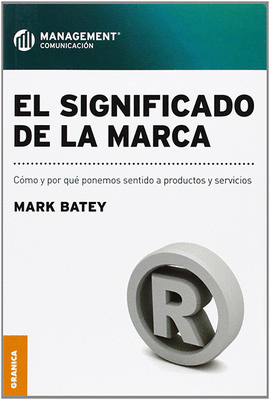 EL SIGNIFICADO DE LA MARCA