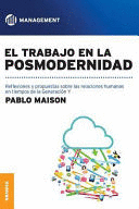 EL TRABAJO EN LA POSMODERNIDAD